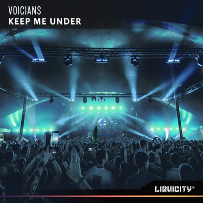 Keep Me Under album by Voicians - Drum and Bass Cover Art