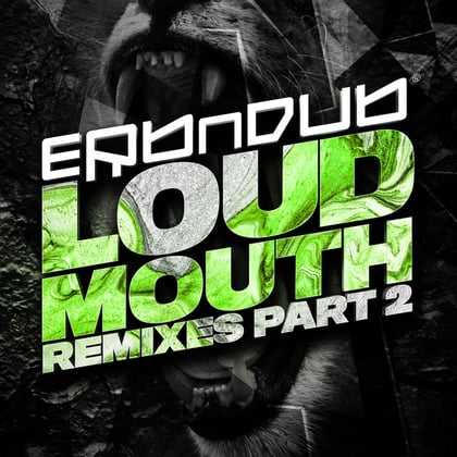 Loud Mouth Remixes P2 album by Erb n Dub & Procedure 769 - Drum and Bass Cover Art