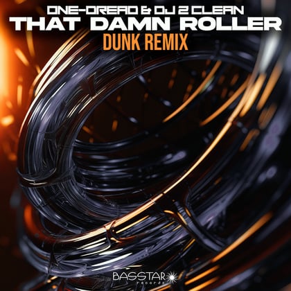 Damn Roller (Dunk Remix) album by Dunk, One-Dread & DJ 2 Clean - Drum and Bass Cover Art