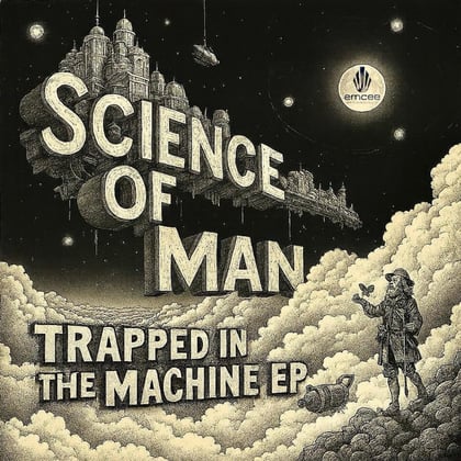 TRAPPED INSIDE THE MACHINE EP album by Science of Man - Drum and Bass Cover Art