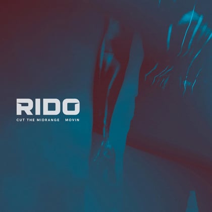 Cut The Midrange / Movin album by Rido - Drum and Bass Cover Art