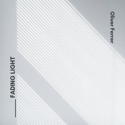 Fading Light album by Oliver Ferrer - Drum and Bass Cover Art