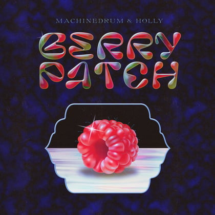 Berry Patch album by Machinedrum & Holly - Drum and Bass Cover Art