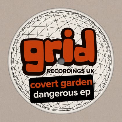Dangerous EP album by Covert Garden - Drum and Bass Cover Art