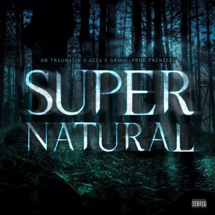 Super Natural album by Mr Traumatik & Grima x Azza - Drum and Bass Cover Art