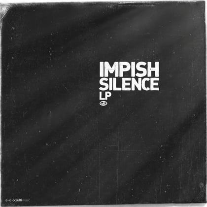 Silence (LP) album by Impish - Drum and Bass Cover Art