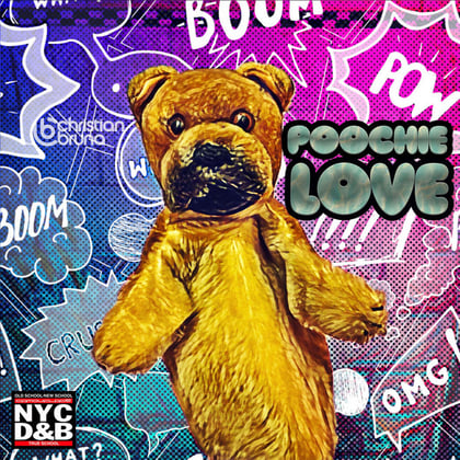Poochie Love album by Christian Bruna - Drum and Bass Cover Art