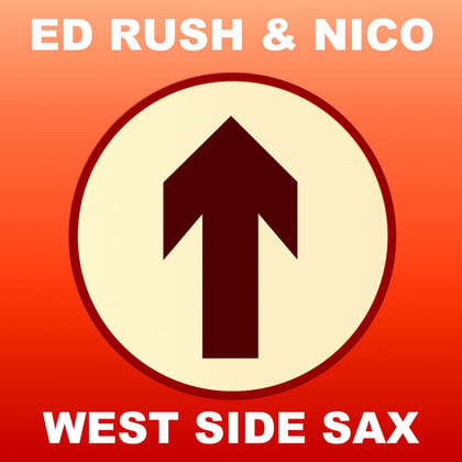 West Side Sax (2014 Remaster) album by Ed Rush - Drum and Bass Cover Art