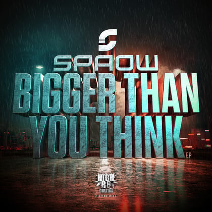 Bigger Than You Think album by Spaow - Drum and Bass Cover Art