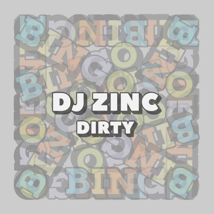 Dirty album by DJ Zinc - Drum and Bass Cover Art