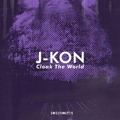 Cloak The World album by J-Kon - Drum and Bass Cover Art