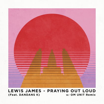 Praying Out Loud album by Lewis James - Drum and Bass Cover Art