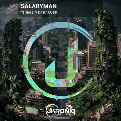 Turn Up Di Bass EP album by Salaryman - Drum and Bass Cover Art