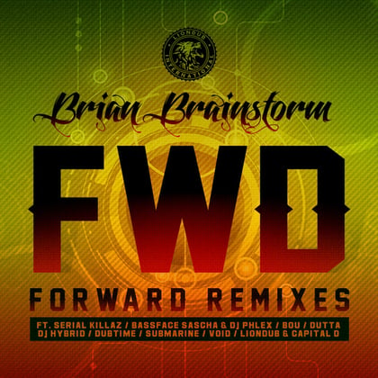Forward Remixes album by Brian Brainstorm - Drum and Bass Cover Art