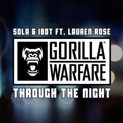 Through The Night album by Sola, iBot & Lauren Rose - Drum and Bass Cover Art