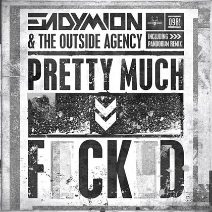 Pretty Much Fucked album by The Outside Agency - Drum and Bass Cover Art