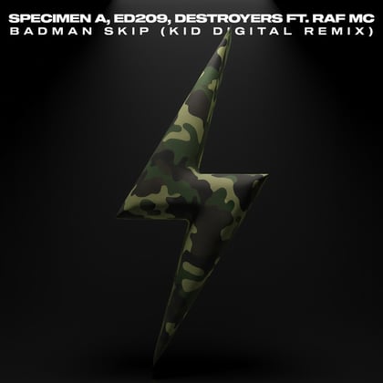 Badman Skip (Kid Digital Remix) album by Specimen A, ED209, Destroyers & Kid Digital - Drum and Bass Cover Art