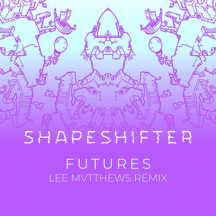 Futures (Lee Mvtthews Remix) album by Terminus, Shapeshifter & Lee Mvtthews - Drum and Bass Cover Art