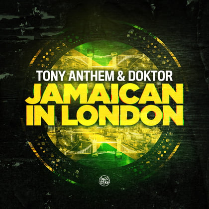 Jamaican In London (feat. Doktor) album by Benny Page, Tony Anthem & Doktor - Drum and Bass Cover Art