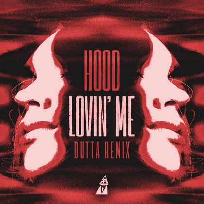 Lovin' Me (Dutta Remix) album by Hexa, Decoder, Dutta & HOOD - Drum and Bass Cover Art