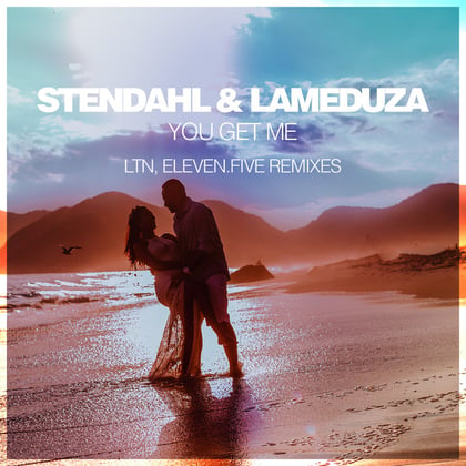 You Get Me (Remixes) album by LaMeduza & Vibe Chemistry - Drum and Bass Cover Art