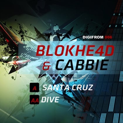 Santa Cruz / Dive album by BLOKHE4D & Cabbie - Drum and Bass Cover Art