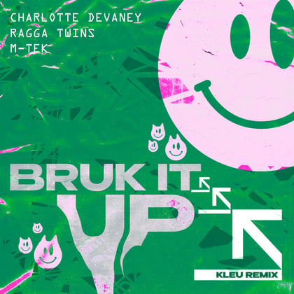 Bruk It Up (Kleu Remix) album by Kleu, Charlotte Devaney & Ragga Twins - Drum and Bass Cover Art