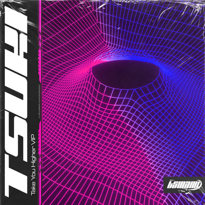 Take You Higher (VIP) album by Tsuki - Drum and Bass Cover Art