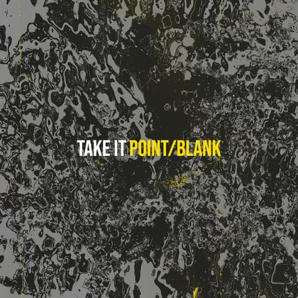 Take It album by Point/Blank - Drum and Bass Cover Art