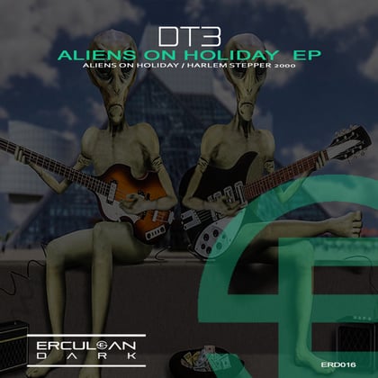 Aliens On Holiday EP album by DT3 - Drum and Bass Cover Art