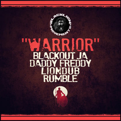 Warrior (90s Style Riddim) album by Lowriderz, Liondub & Blackout JA - Drum and Bass Cover Art
