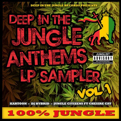 Deep In The Jungle Anthems - Album Sampler Vol 1 album by Kartoon, DJ Hybrid & Jungle Citizens feat. Chesire Cat - Drum and Bass Cover Art