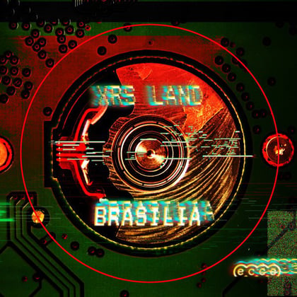 Brasilia album by XRS Land - Drum and Bass Cover Art