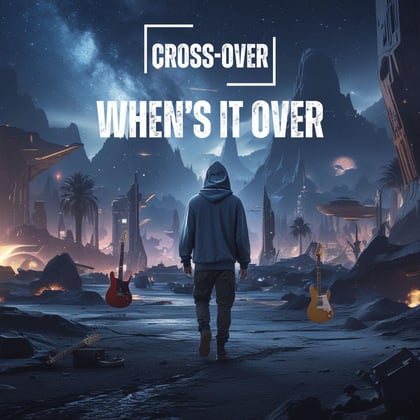 When's It Over album by Cross-Over - Drum and Bass Cover Art