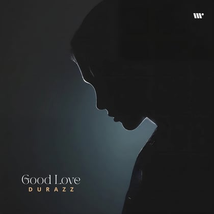 Good Love album by Durazz - Drum and Bass Cover Art