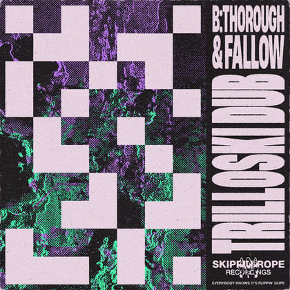 Trilloski Dub album by B:Thorough - Drum and Bass Cover Art