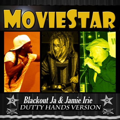 Moviestar album by Lowriderz, Jamie Irie, Blackout JA & Dutty Hands - Drum and Bass Cover Art
