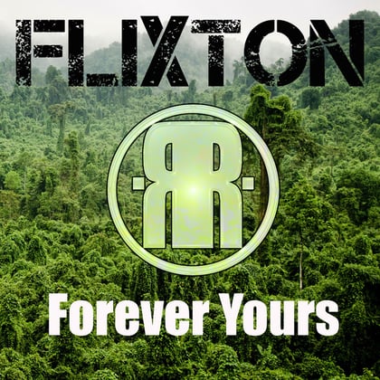 Forever Yours album by Flixton - Drum and Bass Cover Art