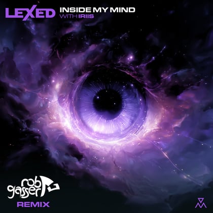 Inside My Mind (Rob Gasser Remix) album by Lexed - Drum and Bass Cover Art