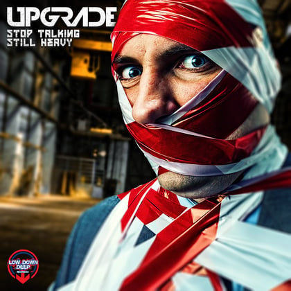 Stop Talking / Still Heavy album by Upgrade (UK) - Drum and Bass Cover Art