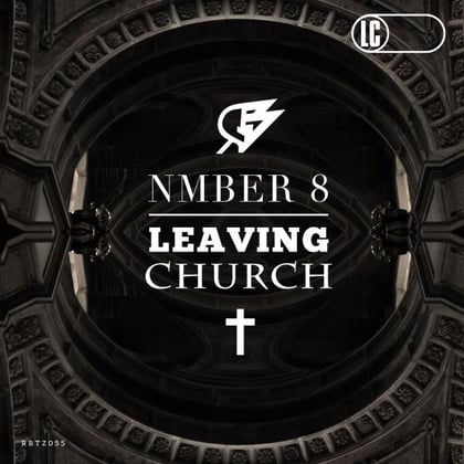 Leaving Church EP album by NMBER8 - Drum and Bass Cover Art