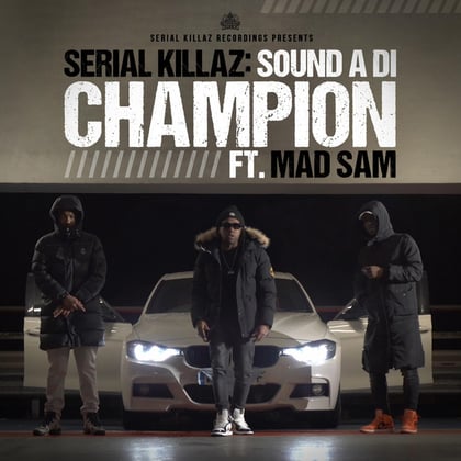 Sound a Di Champion album by Serial Killaz - Drum and Bass Cover Art