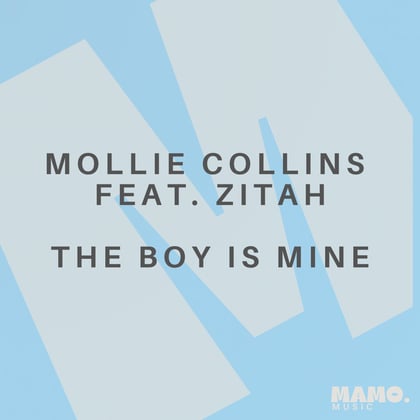 The Boy Is Mine album by Mollie Collins & Zitah - Drum and Bass Cover Art