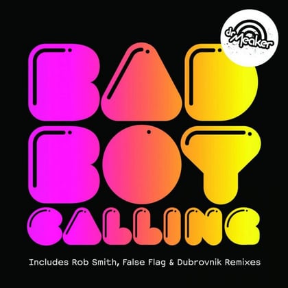 Bad Boy Calling album by Dr Meaker - Drum and Bass Cover Art