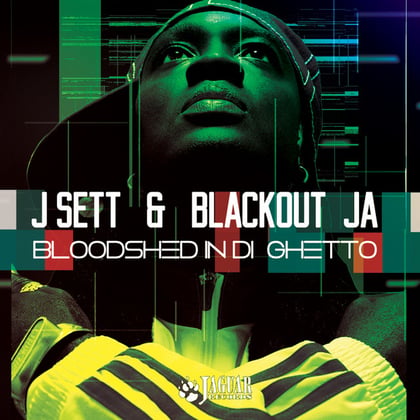Bloodshed In Di Ghetto album by Lowriderz, J Sett & Blackout JA - Drum and Bass Cover Art