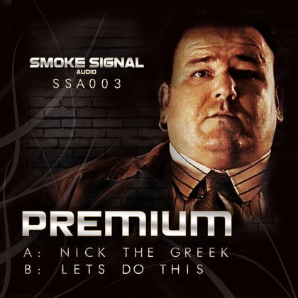 Nick The Greek / Lets Do This album by Premium - Drum and Bass Cover Art