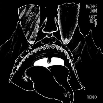 Nastyfuckk EP album by Machinedrum - Drum and Bass Cover Art