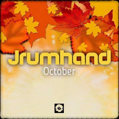October album by Jrumhand - Drum and Bass Cover Art