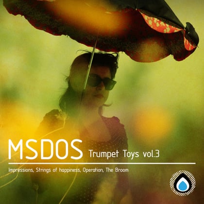 Trumpet Toys Pt.3 album by MSDOS - Drum and Bass Cover Art
