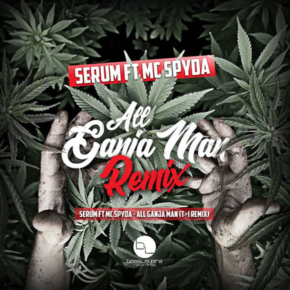 All Ganja Man (T>I Remix) album by Serum, T>I & Spyda - Drum and Bass Cover Art
